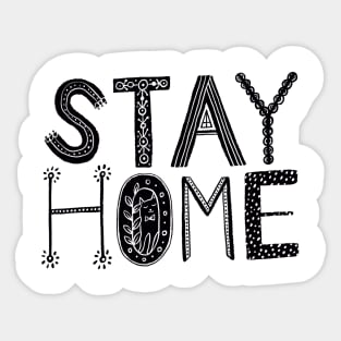 Stay home Sticker